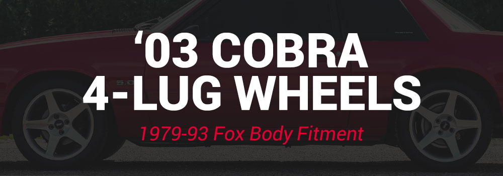 1979-93 SVE 4-Lug 03 Cobra Wheels