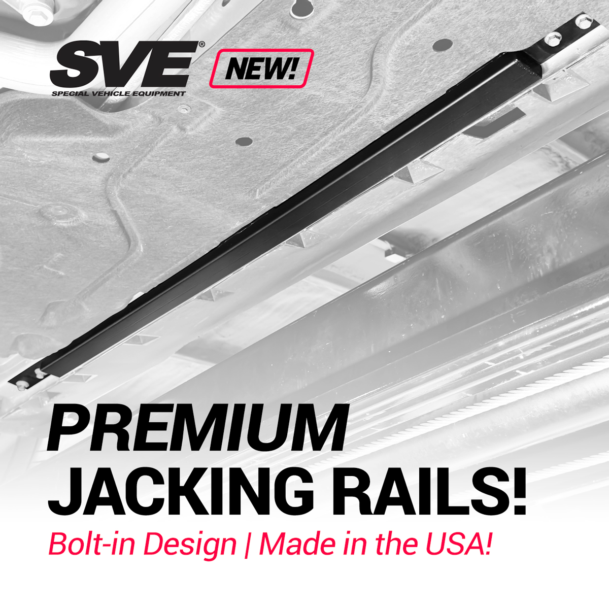 NEW SVE S550 & S650 Premium Jacking Rails!
