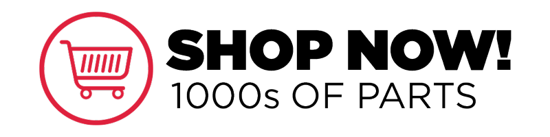Shop 1000s of Parts 24/7!