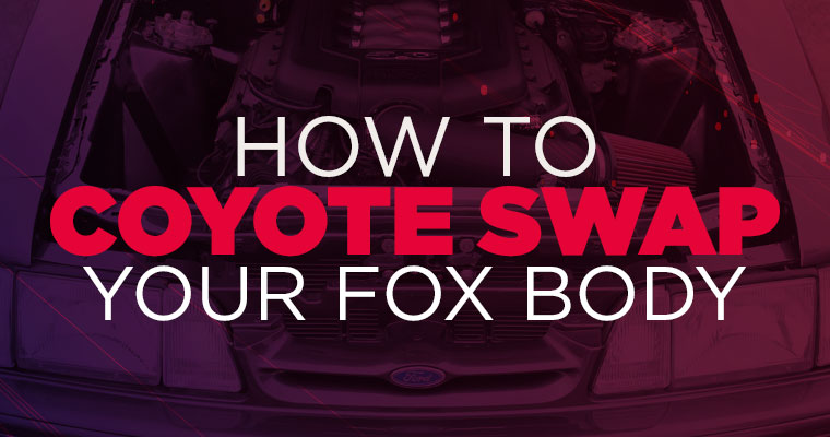 How To Swap A Fox Body