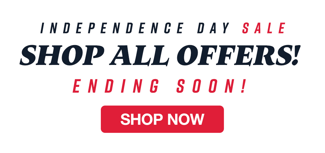 Shop all of our Independence Day Sale offers before they are gone!