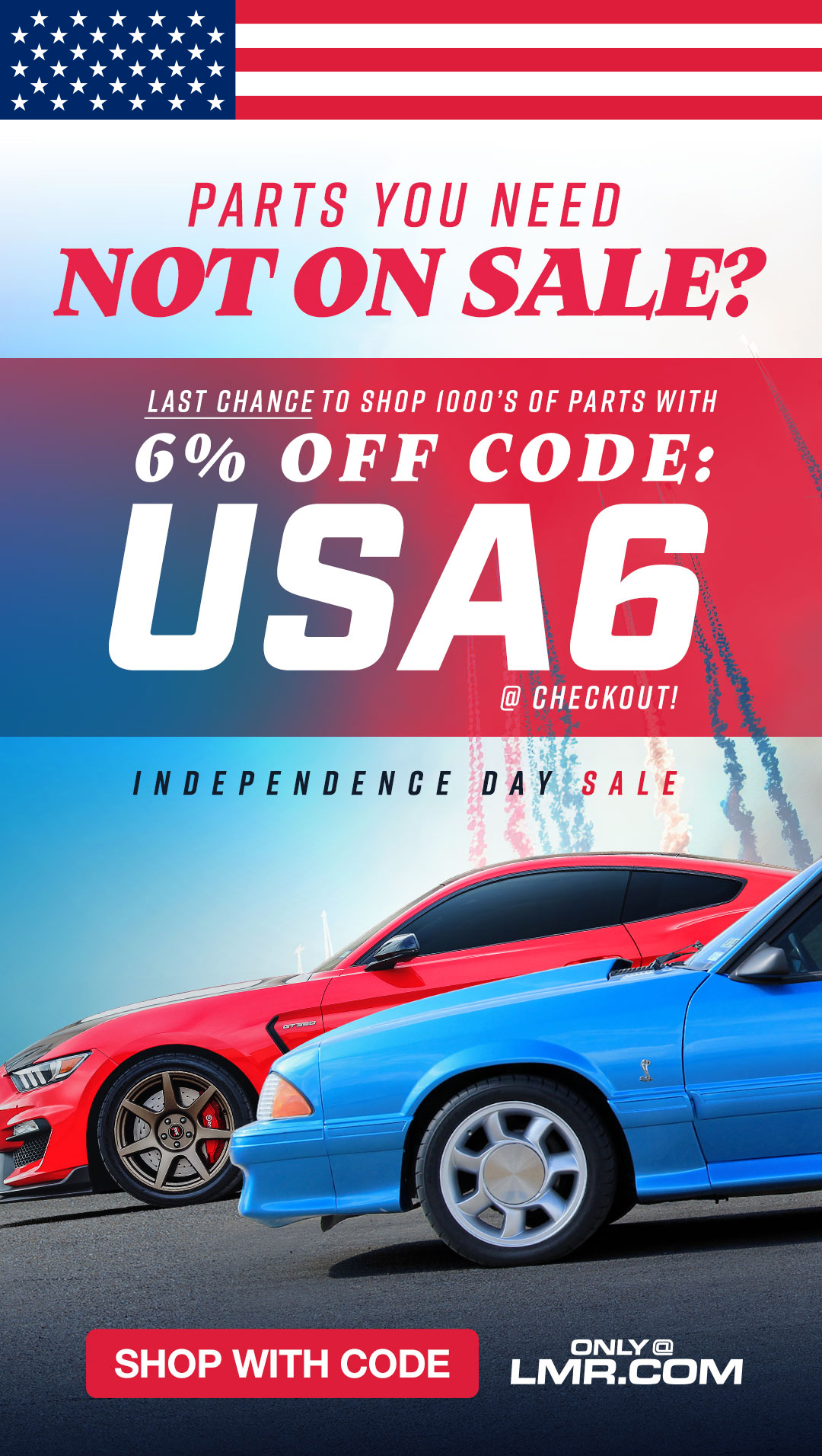 This is your last chance to use 6% OFF Code USA6 @ checkout on 1000's of parts!