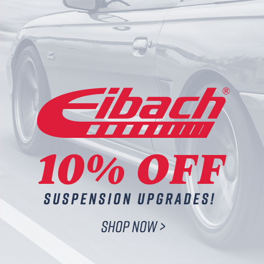 Shop Eibach Suspension and Save 10% for a Limited Time!