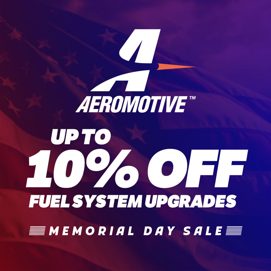 Get up to 10% off Aeromotive fuel system upgrades!