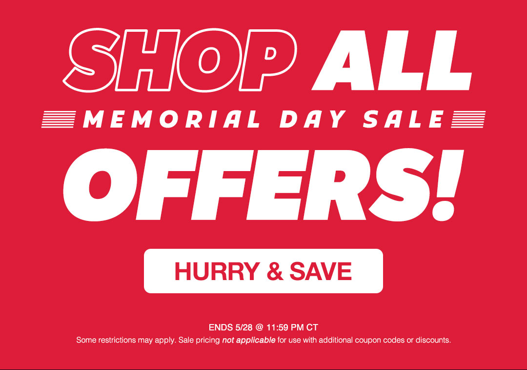 Shop All Memorial Day Offers Before They Are Gone!