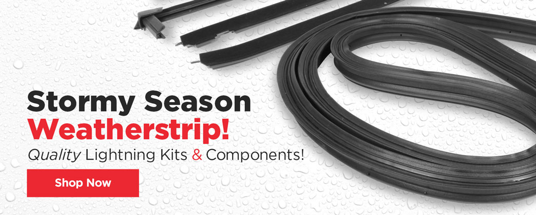 LTP Weatherstrip Kits & Components!