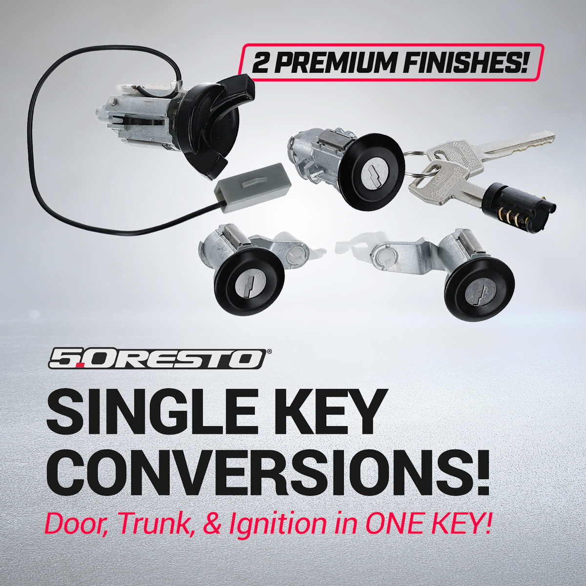 5.0 Resto Single Key Lock Conversions Simplify Your Entry!