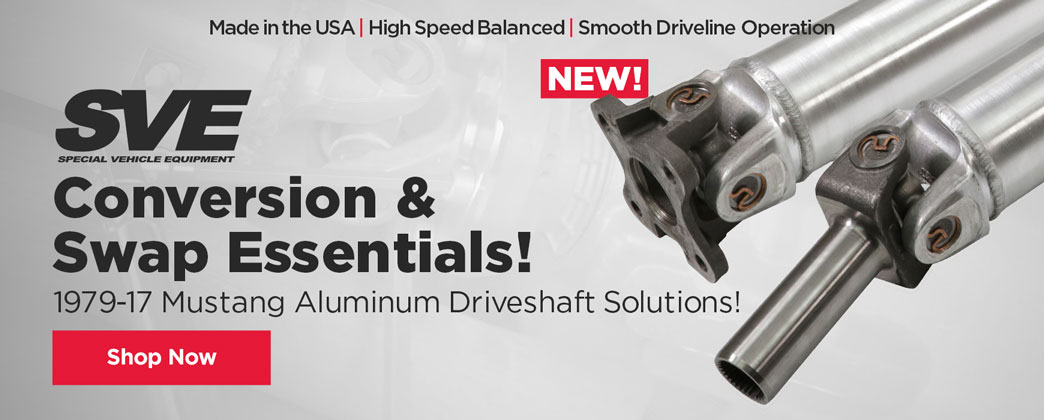 NEW! SVE Aluminum Driveshaft Solutions!