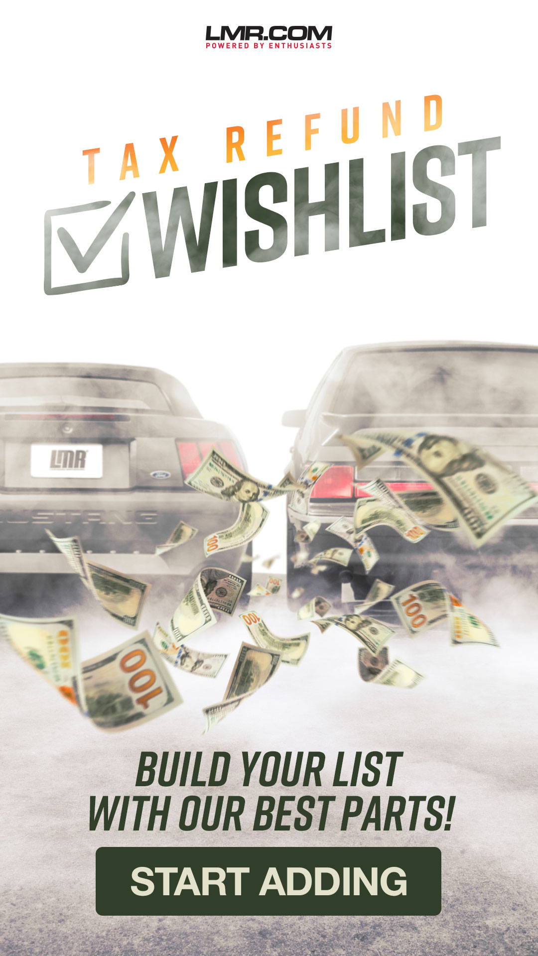 Start adding your most wished for mods to your Tax Refund Wishlist!